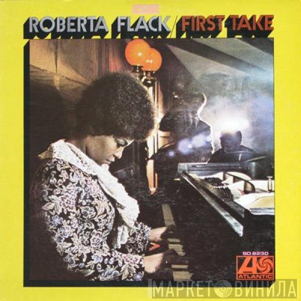 Roberta Flack  - First Take