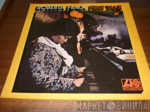 Roberta Flack  - First Take