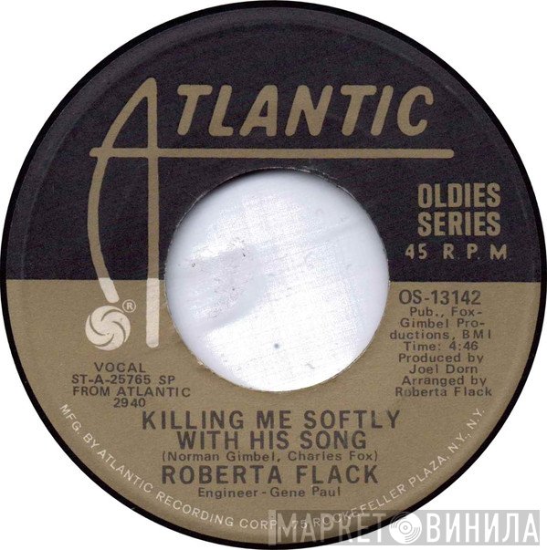 Roberta Flack - Killing Me Softly With His Song / Trade Winds