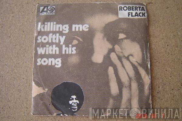 Roberta Flack - Killing Me Softly With His Song