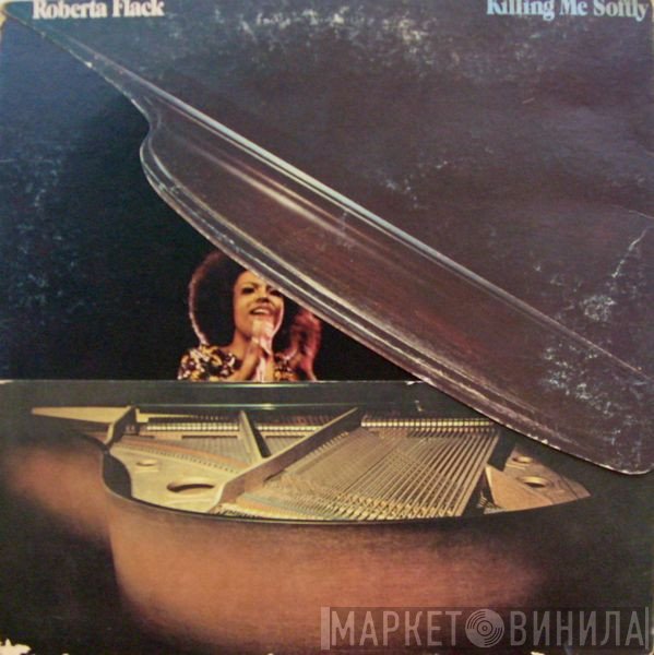 Roberta Flack  - Killing Me Softly