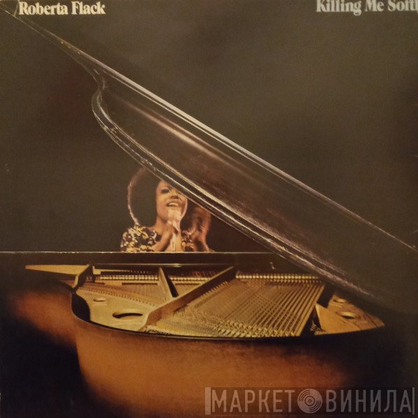 Roberta Flack - Killing Me Softly