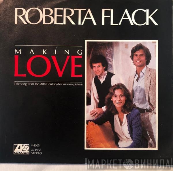 Roberta Flack  - Making Love