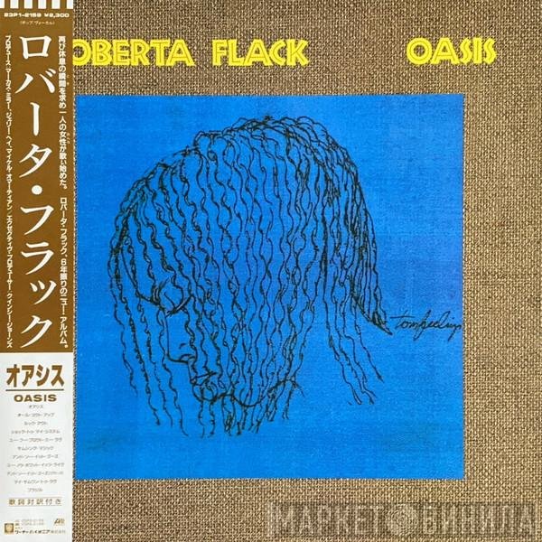 Roberta Flack  - Oasis