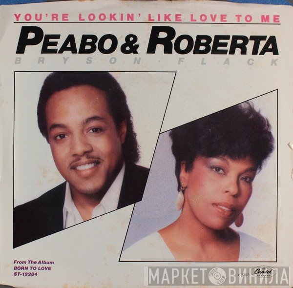 Roberta Flack, Peabo Bryson - You're Looking Like Love To Me