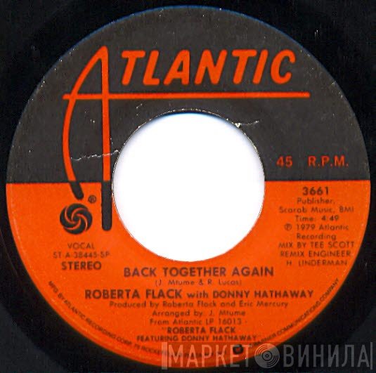 Roberta Flack With Donny Hathaway  - Back Together Again