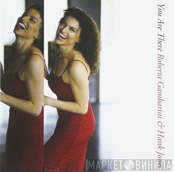 Roberta Gambarini, Hank Jones - You Are There