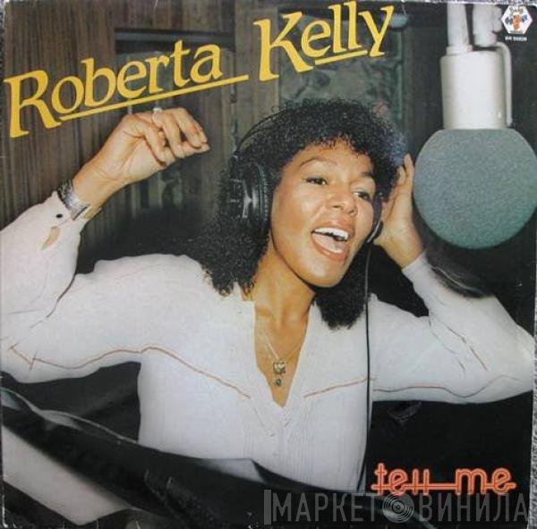 Roberta Kelly  - Tell Me