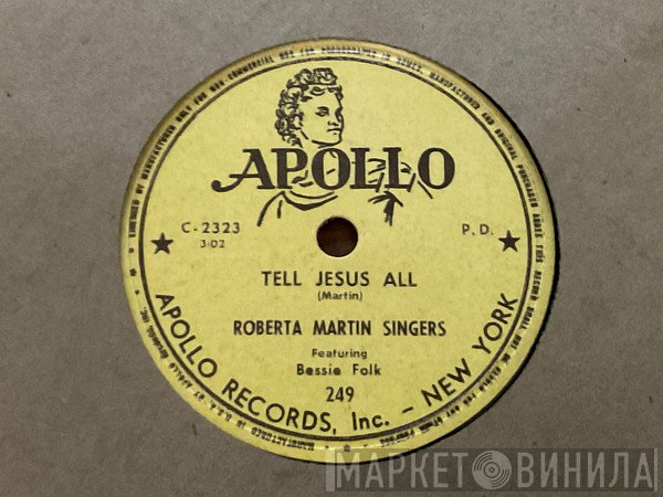 Roberta Martin Singers - Tell Jesus All / I’ll Follow In His Footsteps 