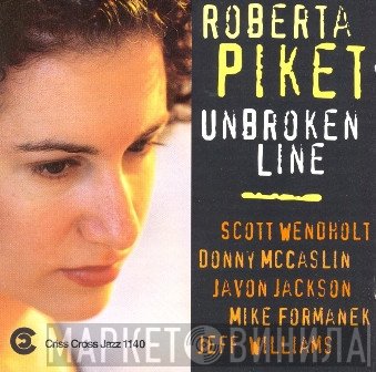 Roberta Piket Quintet - Unbroken Line