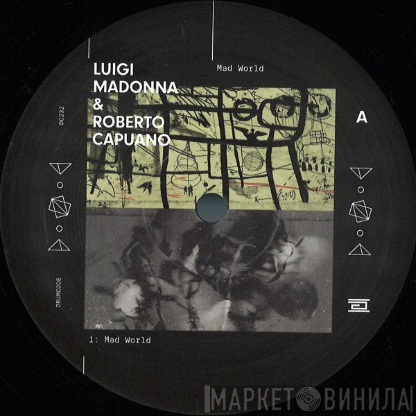 Roberto Capuano, Luigi Madonna - Mad World
