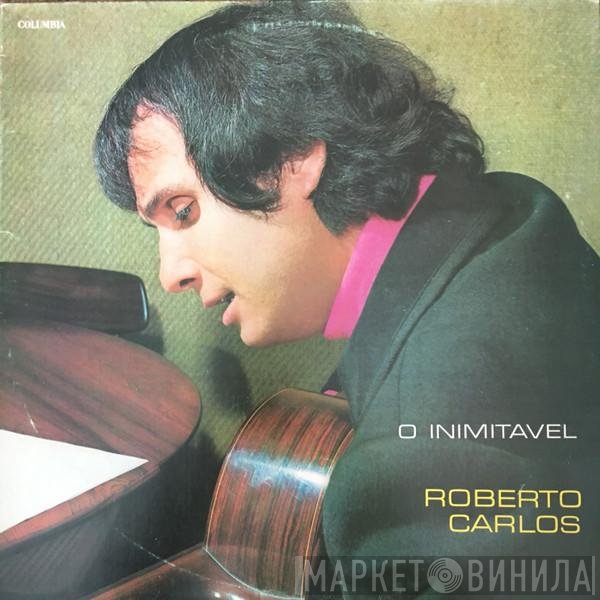 Roberto Carlos  - O Inimitável