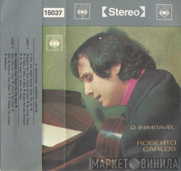 Roberto Carlos  - O Inimitável