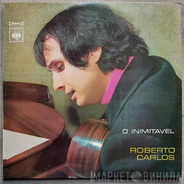 Roberto Carlos  - O Inimitável
