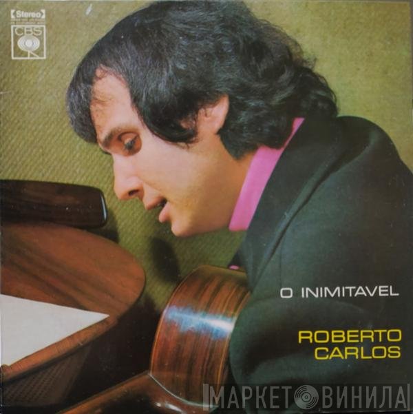 Roberto Carlos  - O Inimitável
