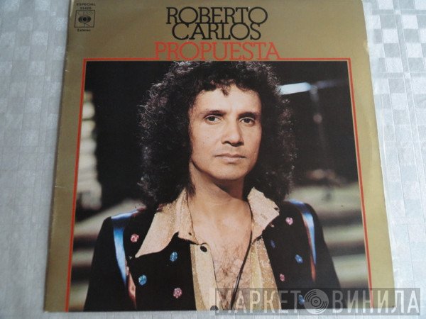 Roberto Carlos  - Propuesta