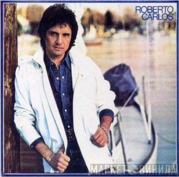 Roberto Carlos  - Roberto Carlos