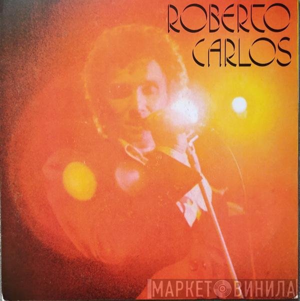 Roberto Carlos  - Roberto Carlos