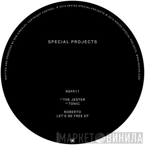 Roberto  - Let’s Be Free EP