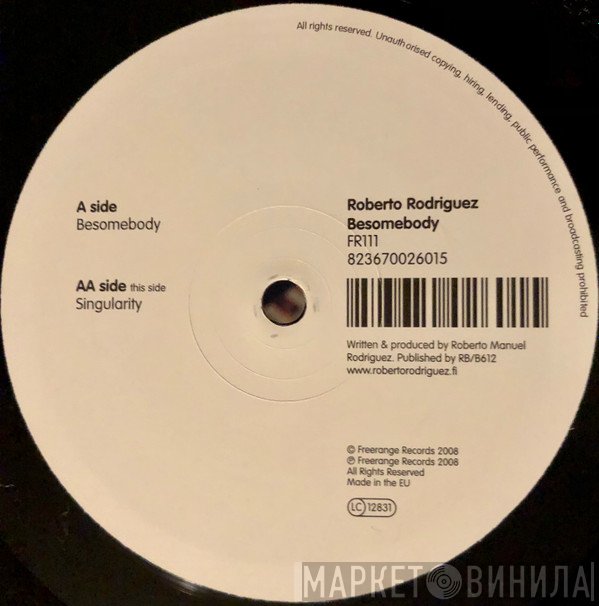 Roberto Rodriguez - Besomebody / Singularity