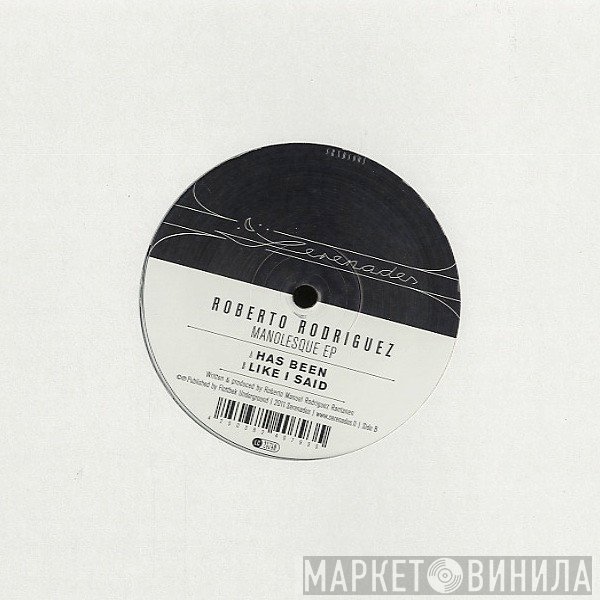 Roberto Rodriguez - Manolesque EP