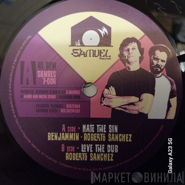 Roberto Sanchez, Benjammin - Hate The Sin
