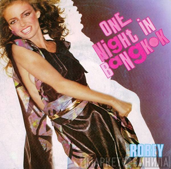 Robey  - One Night In Bangkok
