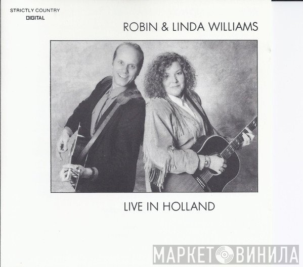 Robin & Linda Williams - Live in Holland