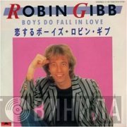 Robin Gibb  - Boys Do Fall In Love