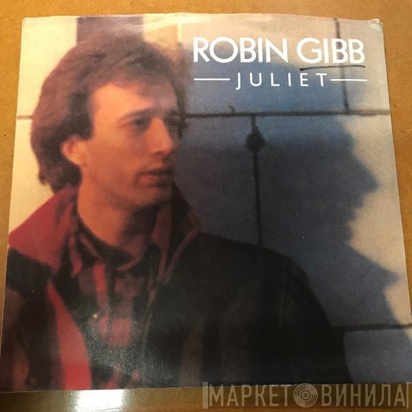 Robin Gibb  - Juliet
