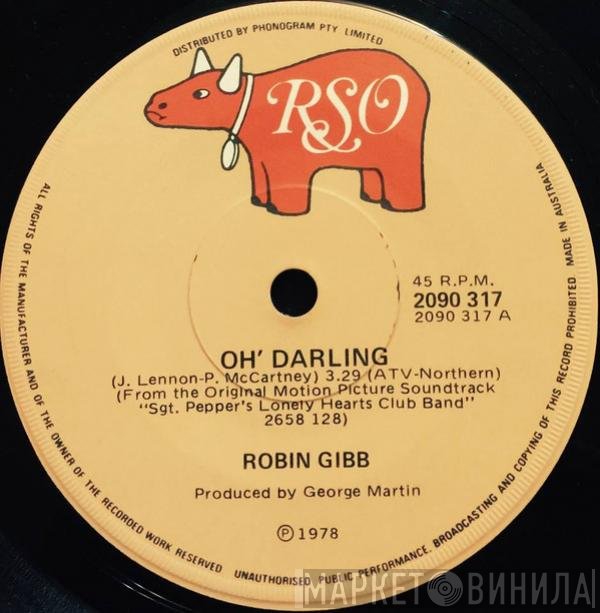 Robin Gibb  - Oh! Darling