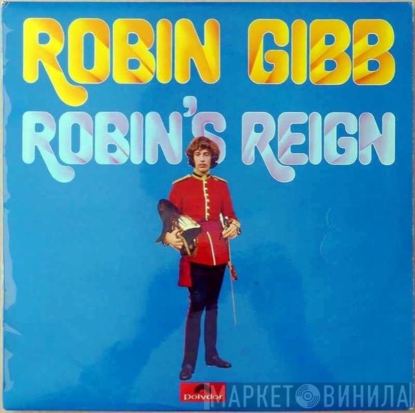 Robin Gibb  - Robin's Reign