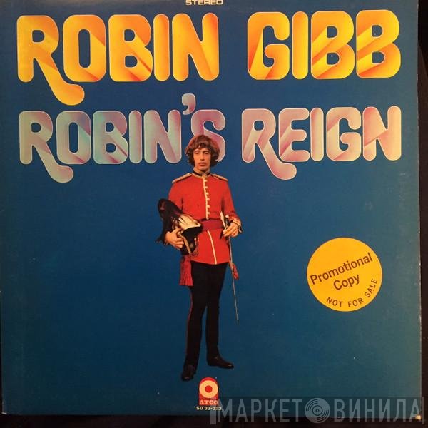 Robin Gibb  - Robin's Reign