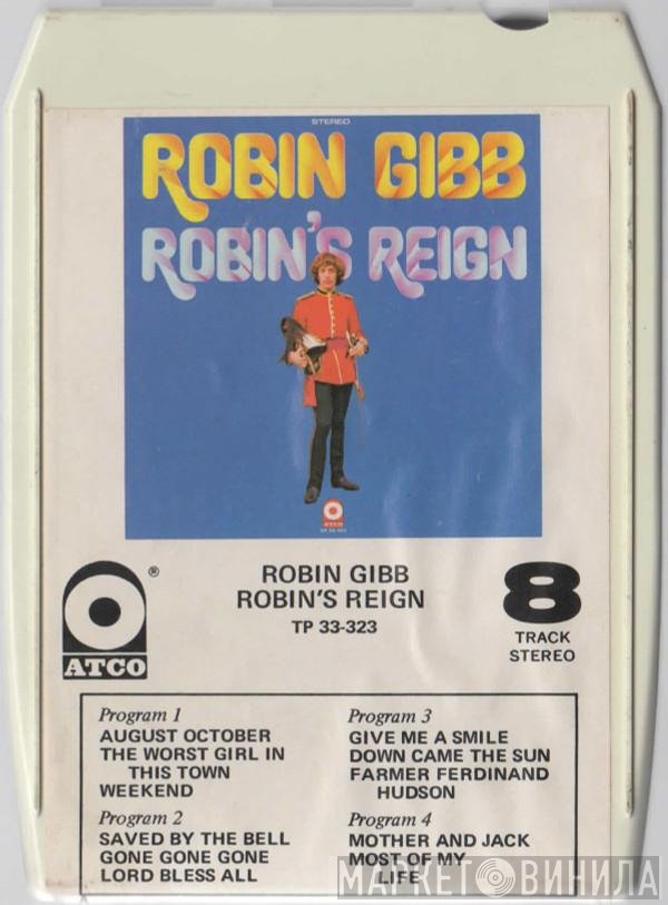 Robin Gibb  - Robin's Reign