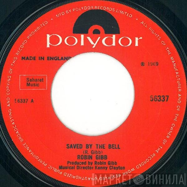 Robin Gibb - Saved By The Bell
