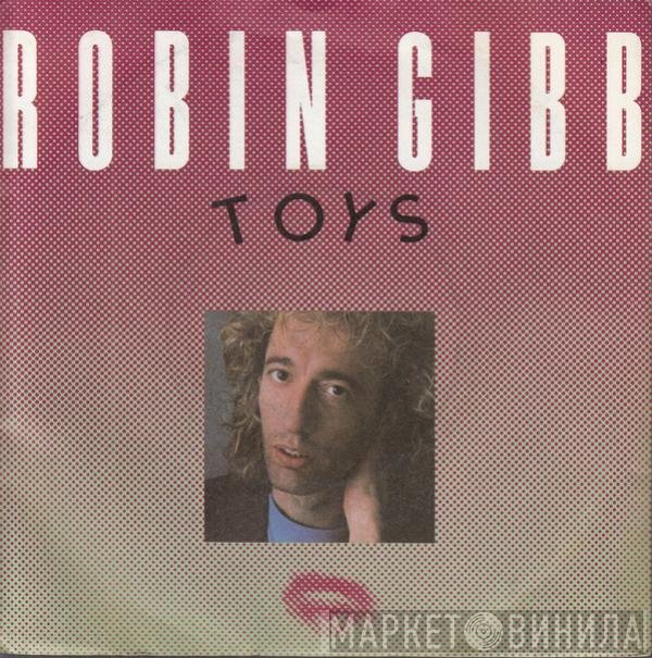 Robin Gibb  - Toys