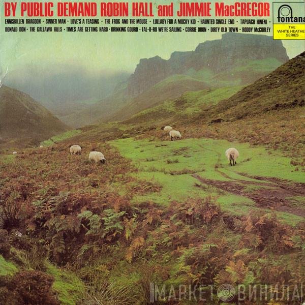Robin Hall And Jimmie MacGregor - By Public Demand