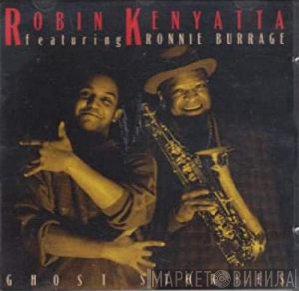Robin Kenyatta - Ghost Stories