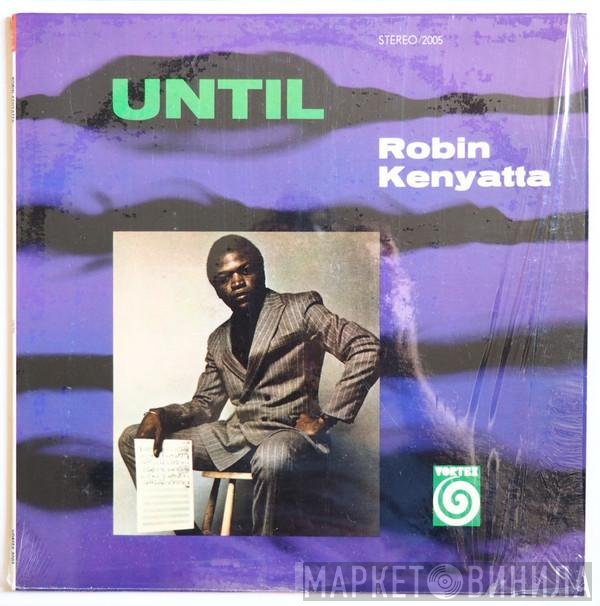 Robin Kenyatta  - Until