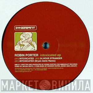 Robin Porter  - Intoxicated EP
