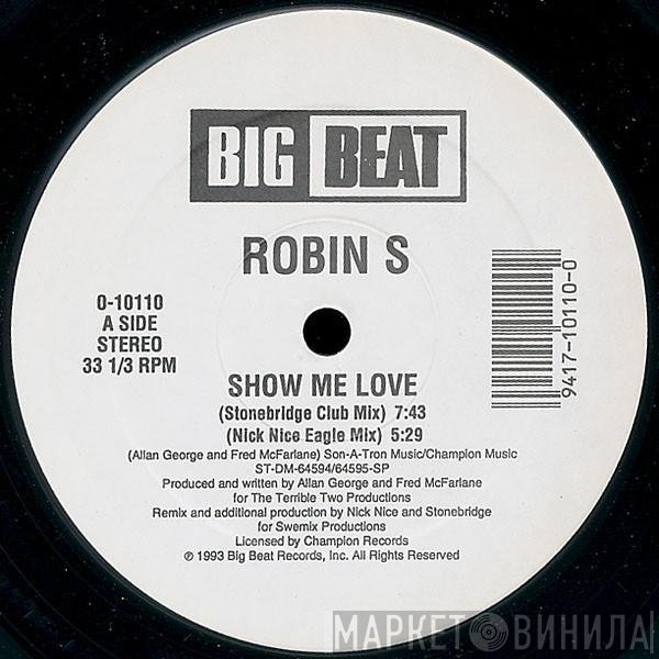 Robin S. - Show Me Love