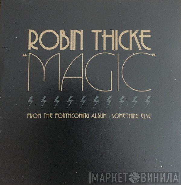 Robin Thicke  - Magic