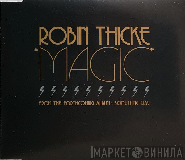 Robin Thicke  - Magic