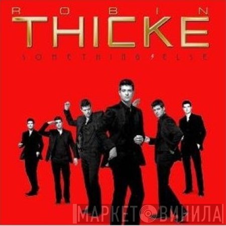 Robin Thicke  - Something Else