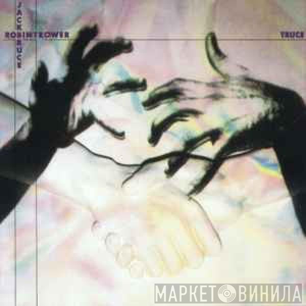 Robin Trower / Jack Bruce  - Truce