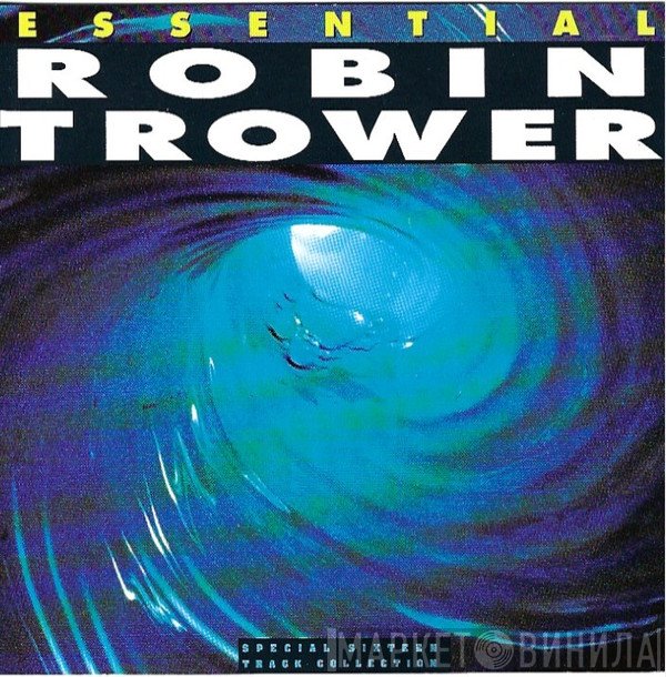 Robin Trower  - Essential