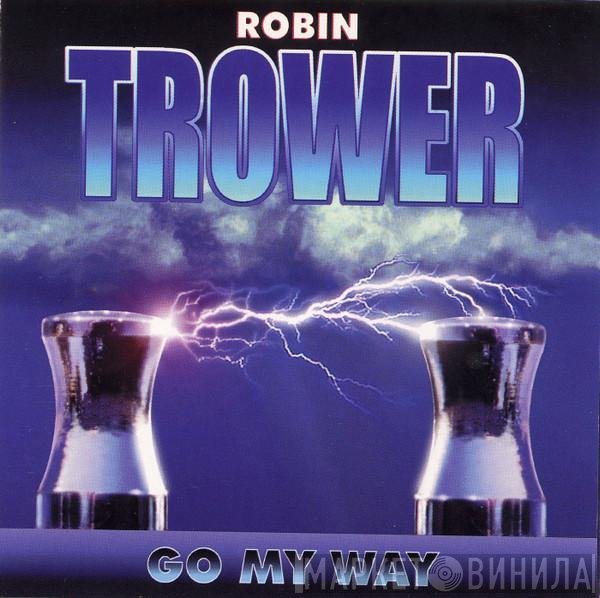Robin Trower - Go My Way