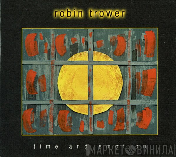 Robin Trower  - Time And Emotion