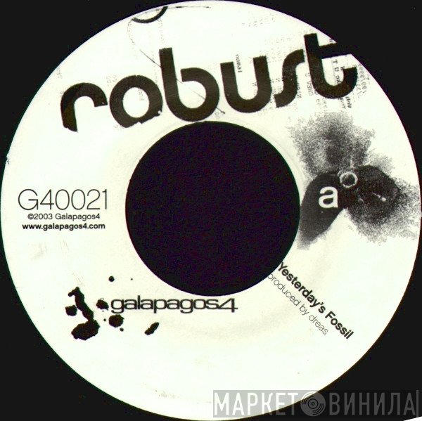 Robust - Yesterday's Fossil