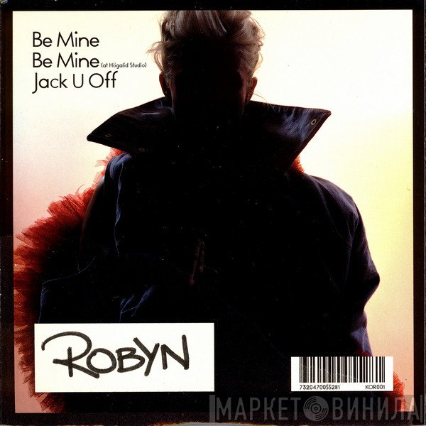 Robyn  - Be Mine
